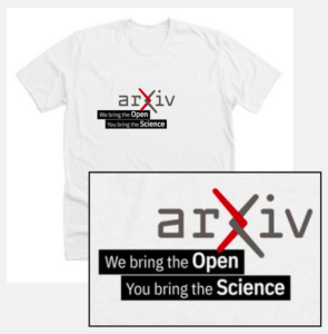 white t-shirt with arXiv logo and the phrase "WE bring the Open, you bring the science" in white font on black stripes